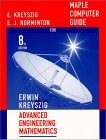 Maple Computer Guide for Advanced Engineering Mathematics (8th Ed.)