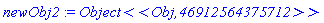 newObj2 := `Object<<Obj,46912564375712>>`