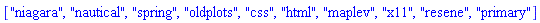 ["niagara", "nautical", "spring", "oldplots", "css", "html", "maplev", "x11", "resene", "primary"]