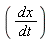 ``(dx/dt)
