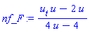 nf_F := (u[t]*u-2*u)/(4*u-4)