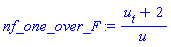 nf_one_over_F := (u[t]+2)/u
