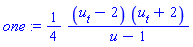 one := (1/4)*(u[t]-2)*(u[t]+2)/(u-1)