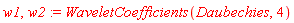w1, w2 := WaveletCoefficients(Daubechies, 4)