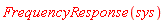 FrequencyResponse(sys)