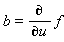 b = diff(f, u)