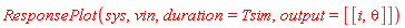 ResponsePlot(sys, vin, duration = Tsim, output = [[i, theta]])