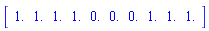 Vector[row]([1., 1., 1., 1., 0., 0., 0., 1., 1., 1.])