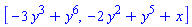 [-3*y^3+y^6, -2*y^2+y^5+x]