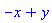 -x+y