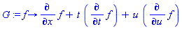 G := proc (f) options operator, arrow; diff(f, x)+t*(diff(f, t))+u*(diff(f, u)) end proc