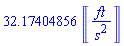 32.17404856*Unit([ft/s^2])