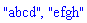 "abcd", "efgh"