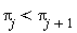 Pi[j] < Pi[j+1]