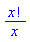 factorial(x)/x