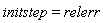 initstep = relerr
