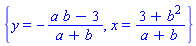 {y = -(a*b-3)/(a+b), x = (3+b^2)/(a+b)}