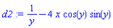 d2 := 1/y-4*x*cos(y)*sin(y)