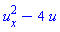 u[x]^2-4*u