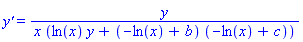 `y'` = y/(x*(ln(x)*y+(-ln(x)+b)*(-ln(x)+c)))