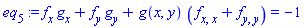 eq[5] := f[x]*g[x]+f[y]*g[y]+g(x, y)*(f[x, x]+f[y, y]) = -1