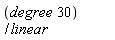 (degree 30)/linear