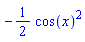 -(1/2)*cos(x)^2