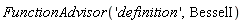 FunctionAdvisor('definition', BesselI)