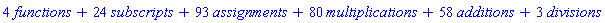 4*functions+24*subscripts+93*assignments+80*multiplications+58*additions+3*divisions