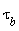 tau[b]