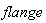 flange
