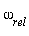 omega[rel]
