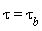 tau = tau[b]