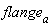 flange[a]