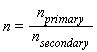 n = n[primary]/n[secondary]