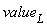 value[L]