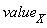 value[X]