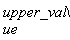upper_value
