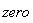 zero