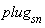 plug[sn]