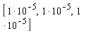 [10^(-5), 10^(-5), 10^(-5)]