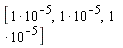 [10^(-5), 10^(-5), 10^(-5)]