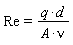 Re = q*d/(A*nu)