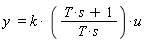 y = k*(T*s+1)*u/(T*s)