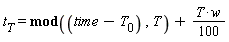 t[T] = `mod`(time-T[0], T)+(1/100)*T*w
