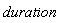 duration