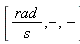[rad/(s),-, -]