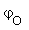 `&varphi;`[O]