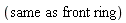 same*as*front*ring