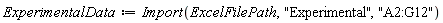 ExperimentalData := Import(ExcelFilePath, "Experimental", "A2:G12")